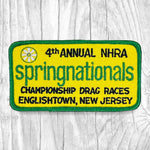 4th Annual NHRA Spring Nationals. Championship Drag Races. Englishtown, New Jersey. Vintage Patch