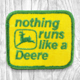 Nothing Runs Like A Deere. Authentic Vintage Patch